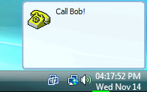 Instead of interrupting your work and displaying an alarm message in the center of your screen, 1st Clock displays a smart notification balloon near the clock for 9 seconds. Click the balloon to have the alarm message displayed in a window. No action will make the alarm message gently blink on your Windows taskbar and you will be able to check it later at any time.